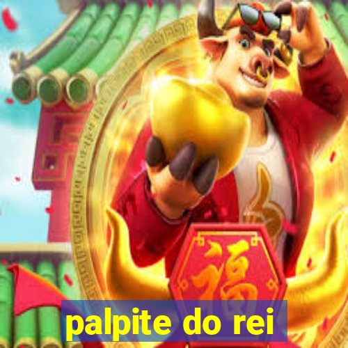 palpite do rei
